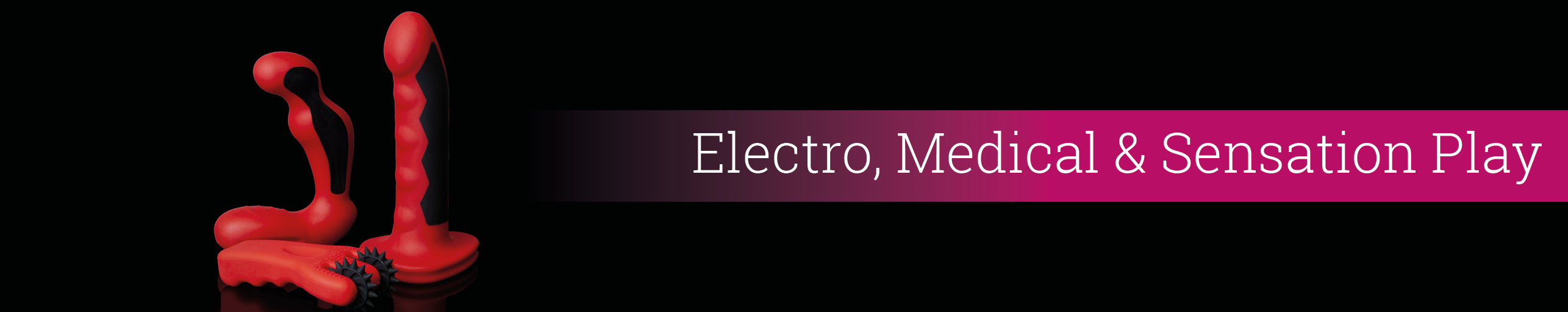 Electro, Medical & Sensation Play